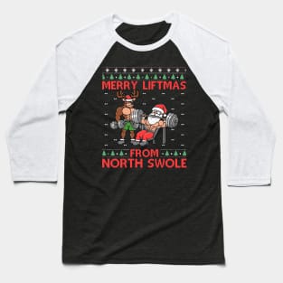 Merry Liftmas From North Swole Muscle Santa Weightlifting Baseball T-Shirt